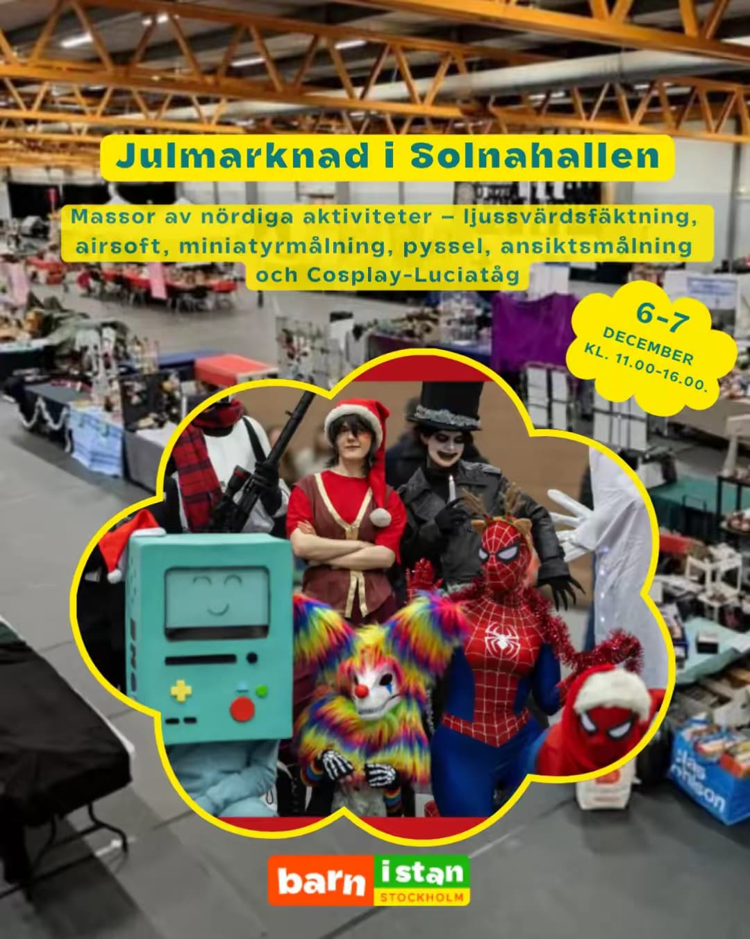 Barn i Stan AB — Julmarknad i Solnahallen